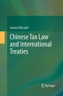 Chinese Tax Law and International Treaties di Lorenzo Riccardi edito da Springer International Publishing