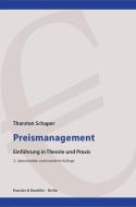 Preismanagement di Thorsten Schaper edito da Duncker & Humblot GmbH
