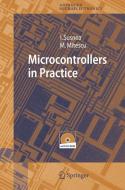 Microcontrollers in Practice di Ioan Susnea, Marian Mitescu edito da Springer-Verlag GmbH