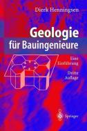 Geologie für Bauingenieure di Dierk Henningsen edito da Springer Berlin Heidelberg