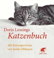 Doris Lessings Katzenbuch di Doris Lessing edito da Klett-Cotta Verlag