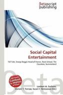 Social Capital Entertainment edito da Betascript Publishing