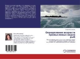 Opredelenie Vozrasta Promyslovykh Vidov Ryb di Mel'nikova Elena edito da Lap Lambert Academic Publishing