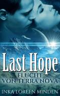 Last Hope di Inka Loreen Minden edito da Books on Demand