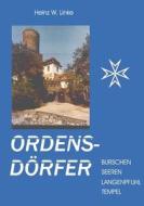 Chroniken Der Ordensd Rfer di Heinz W Linke edito da Books On Demand