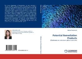 Potential Remediation Products di Sabina Podversich edito da LAP Lambert Acad. Publ.