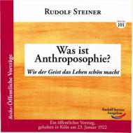 Was ist Anthroposophie? di Rudolf Steiner edito da Rudolf Steiner Ausgaben