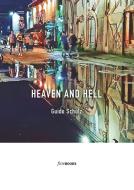 Heaven and hell di Guido Schulz edito da fine Books Verlag Alexander Broicher