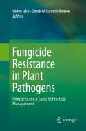 Fungicide Resistance in Plant Pathogens edito da Springer Verlag, Japan