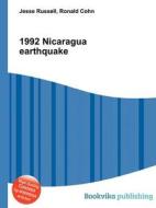 1992 Nicaragua Earthquake di Jesse Russell, Ronald Cohn edito da Book On Demand Ltd.