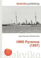 Hms Pyramus (1897) edito da Book On Demand Ltd.