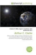 Arthur C. Clarke edito da Alphascript Publishing