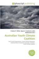 Australian Youth Climate Coalition edito da Alphascript Publishing