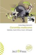 Ceromitia Mellicoma edito da Ject Press