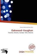 Oakwood-vaughan edito da Dign Press