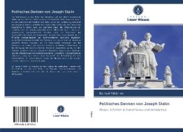 Politisches Denken von Joseph Stalin di Kemal Yildirim edito da Verlag Unser Wissen