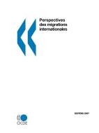 Perspectives Des Migrations Internationales di Oecd Publishing edito da Organization for Economic Co-operation and Development (OECD