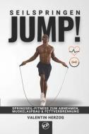 JUMP! Seilspringen di Valentin Herzog edito da Independently Published