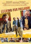 Looking for Palladin edito da Monterey Home Video