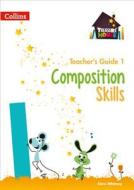 Composition Skills Teacher's Guide 1 di Chris Whitney edito da Harpercollins Publishers