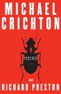 Micro di Michael Crichton, Richard Preston edito da HARPERCOLLINS