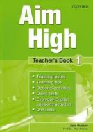 Aim High: Level 1: Teacher's Book di Jane Hudson edito da OUP Oxford