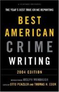 The Best American Crime Writing di #Penzler,  Otto Cook,  Thomas H. edito da Random House Usa Inc