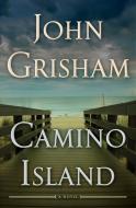 Camino Island di John Grisham edito da Random House LCC US