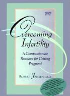 A Compassionate Resource To Getting Pregnant di Robert Jansen edito da W.h.freeman & Co Ltd