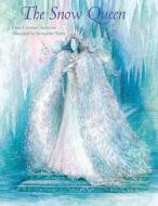 The Snow Queen di Bernadette Watts edito da North-South Books
