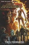 Age Of Apocalypse di Rick Remender, Dave Lapham, Roberto De La Torre edito da Marvel Comics