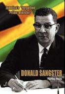 Jamaica's Forgotten Prime Minister - Donald Sangster di Hartley Neita edito da MINNA PR