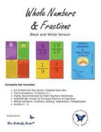 Whole Numbers & Fractions (Black/White Version) di Blue Butterfly Books edito da Blue Butterfly Books