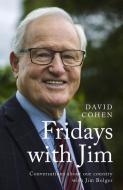 Fridays With Jim di David Cohen edito da Massey University Press