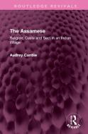 The Assamese di Audrey Cantlie edito da Taylor & Francis Ltd