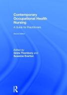 Contemporary Occupational Health Nursing edito da Taylor & Francis Ltd