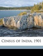 Census Of India, 1901 edito da Nabu Press
