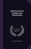 Self-surveys By Colleges And Universities di William Harvey Allen edito da Palala Press