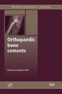 Orthopaedic Bone Cements edito da Taylor & Francis Inc