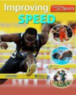 Improving Speed di Paul Mason edito da PowerKids Press