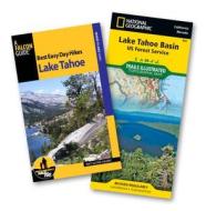 Best Easy Day Hiking Guide And Trail Map Bundle: Lake Tahoe di Tracy Salcedo edito da Rowman & Littlefield