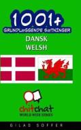 1001+ Grundlaeggende Saetninger Dansk - Welsh di Gilad Soffer edito da Createspace