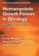 Hematopoietic Growth Factors in Oncology edito da Humana Press