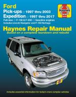 Ford pick-ups, Expedition & Lincoln Navigator covering 2WD & 4WD petrol F-150 (1997-2003), F-150 Heritage (2004), F-250  di Editors Of Haynes Manuals edito da Haynes