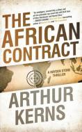 The African Contract di Arthur Kerns edito da Diversion Publishing