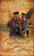 Captain Cutlass di Gordon D Shirreffs edito da Wolfpack Publishing LLC