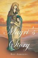Mayri's story di Bev Arregui edito da Page Publishing, Inc.