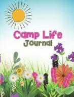 Camp Life Journal di Akeeras Journals edito da LIGHTNING SOURCE INC