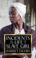 Incidents in the Life of a Slave Girl di Harriet Jacobs edito da G&D MEDIA