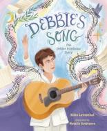Debbie's Song di Ellen Leventhal edito da KAR BEN PUB